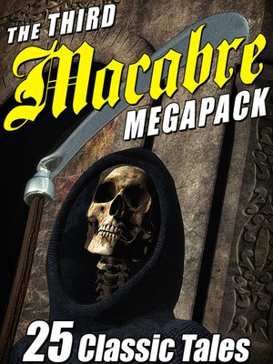 cover image of The Third Macabre Megapack